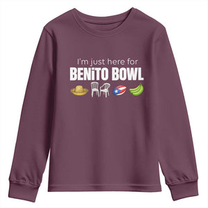 I'm Just Here for the Benito Bowl Funny Puerto Rican Game Day Youth Sweatshirt Plantains Chairs and Flag Music Fans TS02 Maroon Print Your Wear