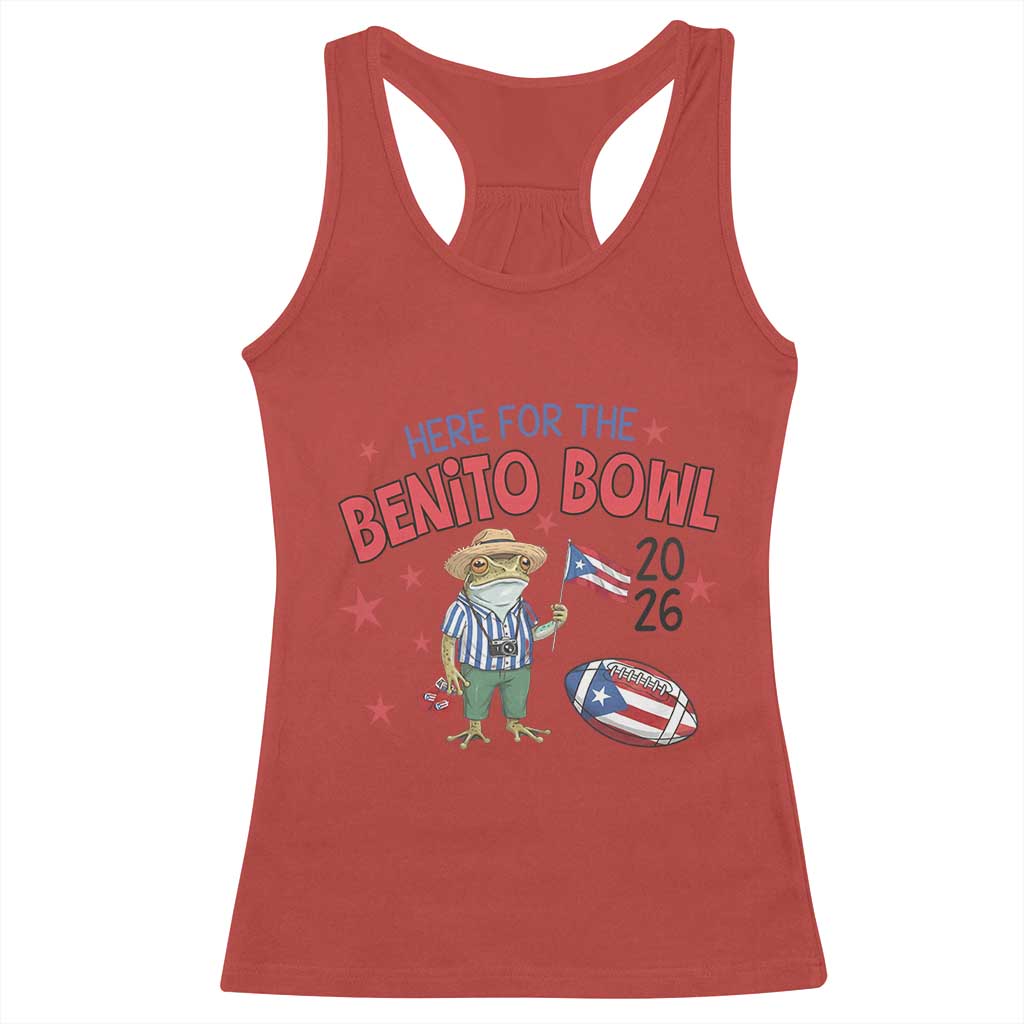 Here for the Benito Bowl 2026 Coquí Frog Racerback Tank Top Puerto Rican Funny Football Music Fans TS02 Red Print Your Wear