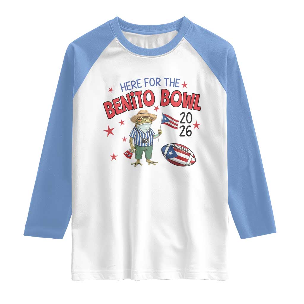 Here for the Benito Bowl 2026 Coquí Frog Raglan Shirt Puerto Rican Funny Football Music Fans TS02 White Carolina Blue Print Your Wear