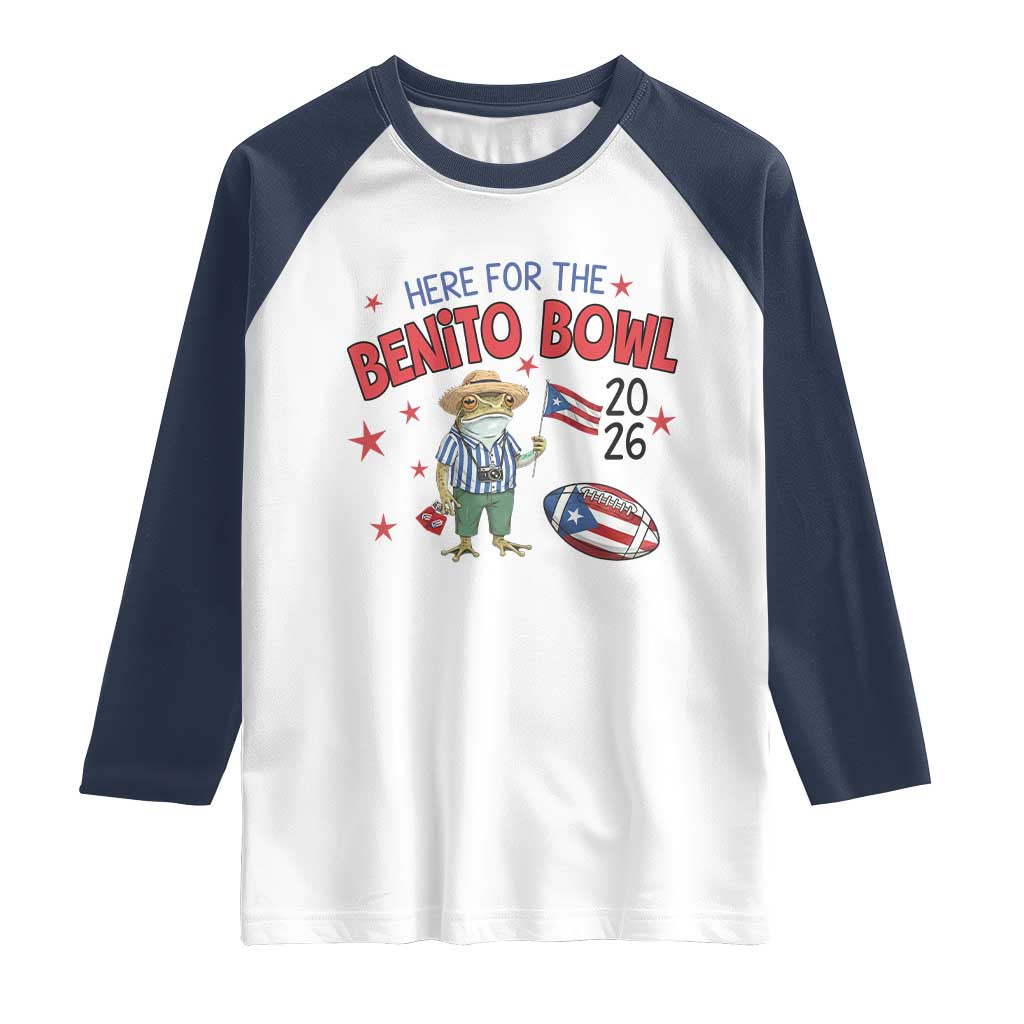 Here for the Benito Bowl 2026 Coquí Frog Raglan Shirt Puerto Rican Funny Football Music Fans TS02 White Navy Print Your Wear