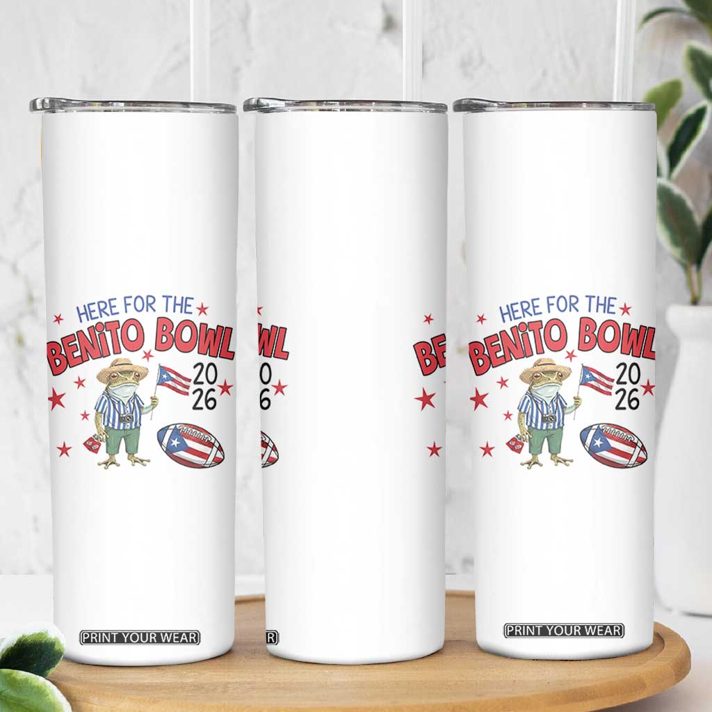 Here for the Benito Bowl 2026 Coquí Frog Skinny Tumbler Puerto Rican Funny Football Music Fans TS02 Print Your Wear