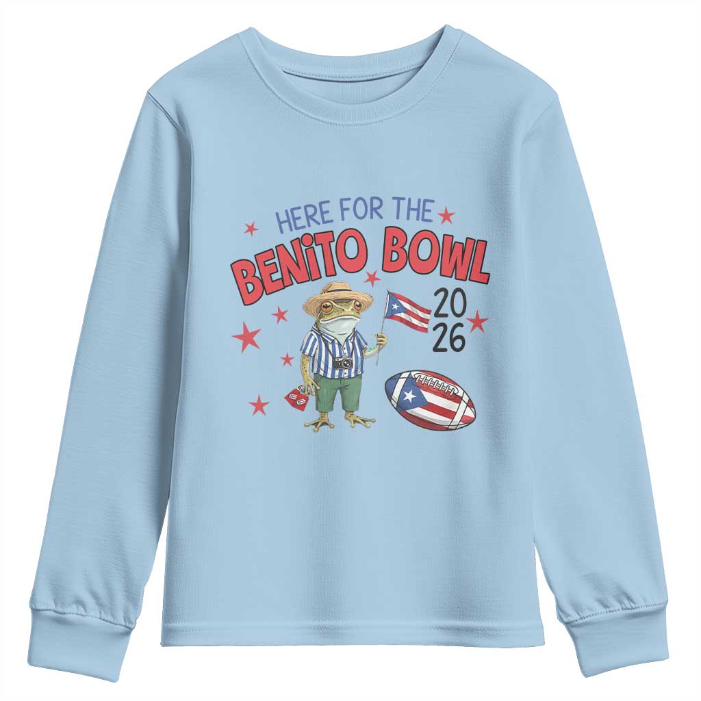 Here for the Benito Bowl 2026 Coquí Frog Youth Sweatshirt Puerto Rican Funny Football Music Fans TS02 Light Blue Print Your Wear