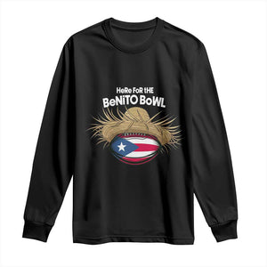 Here for the Benito Bowl Straw Hat Long Sleeve Shirt Puerto Rico Flag Football Music Fans TS02 Black Print Your Wear