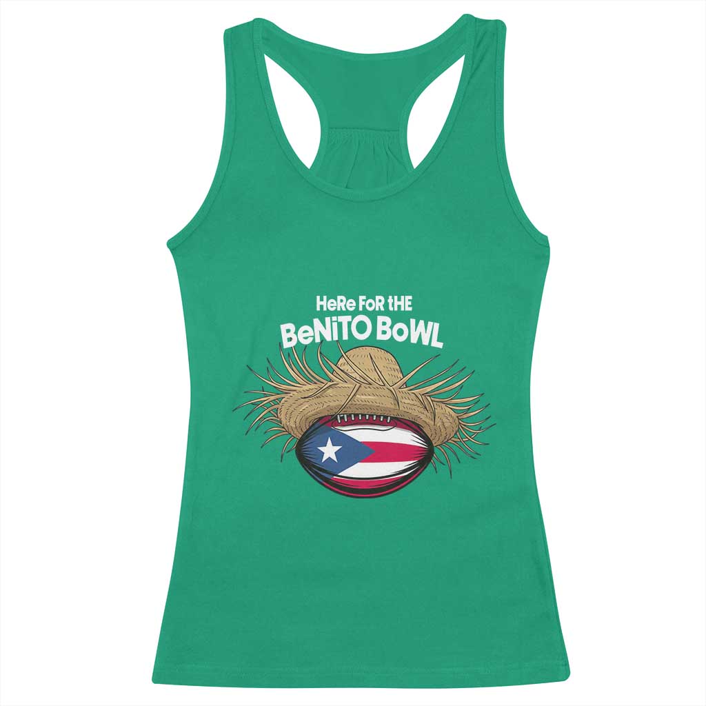 Here for the Benito Bowl Straw Hat Racerback Tank Top Puerto Rico Flag Football Music Fans TS02 Irish Green Print Your Wear
