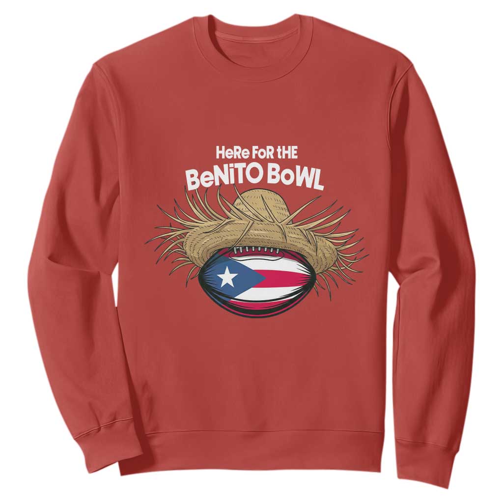 Here for the Benito Bowl Straw Hat Sweatshirt Puerto Rico Flag Football Music Fans TS02 Red Print Your Wear