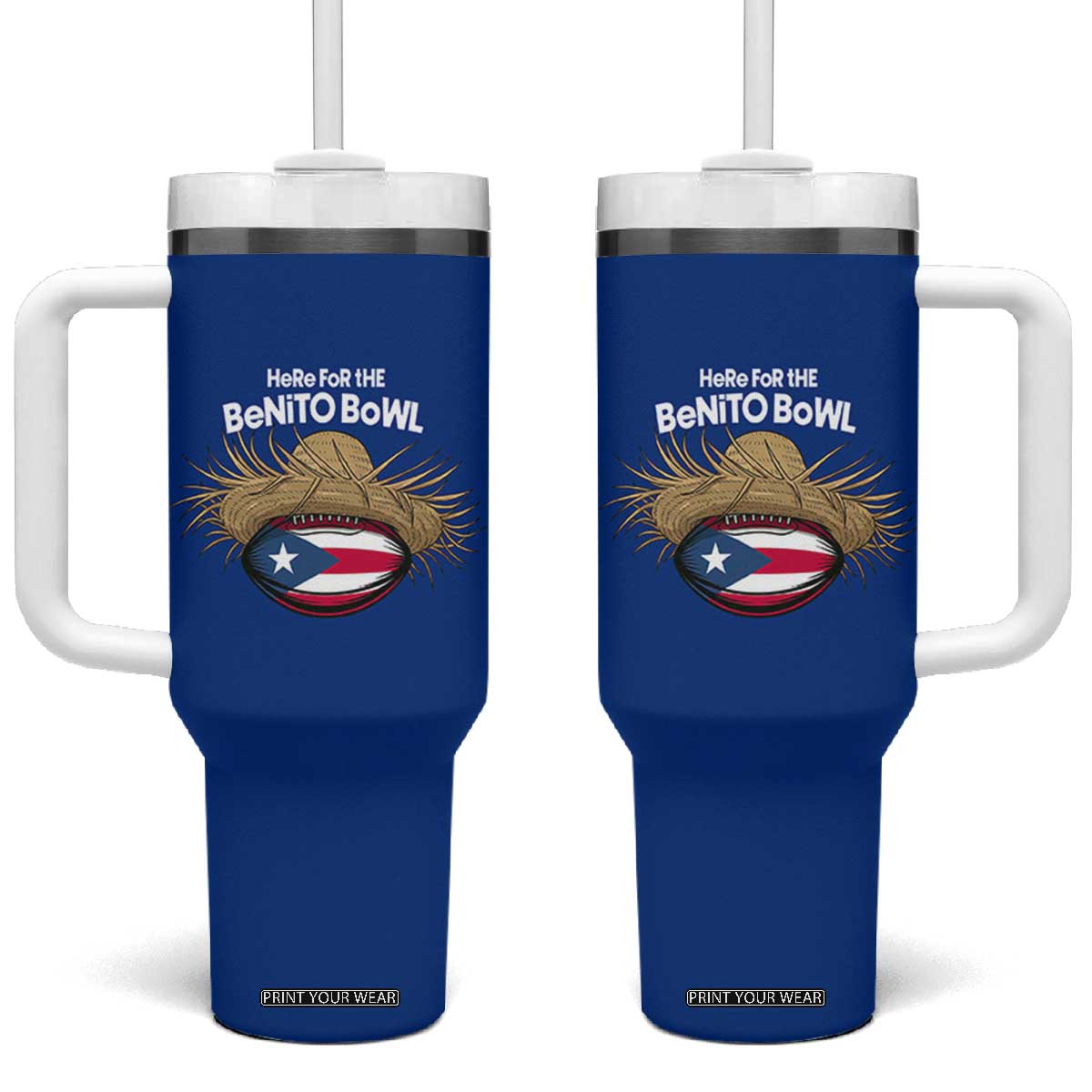Here for the Benito Bowl Straw Hat Tumbler With Handle Puerto Rico Flag Football Music Fans TS02 One Size: 40 oz Royal Blue Print Your Wear
