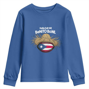 Here for the Benito Bowl Straw Hat Youth Sweatshirt Puerto Rico Flag Football Music Fans TS02 Royal Blue Print Your Wear