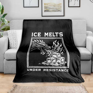Ice Melts Under Resistance Throw Blanket Against Ice Protest Dragon Graphic with Fire TS02 Print Your Wear