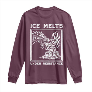 Ice Melts Under Resistance Long Sleeve Shirt Against Ice Protest Dragon Graphic with Fire TS02 Maroon Print Your Wear