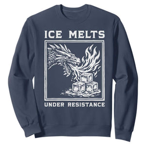 Ice Melts Under Resistance Sweatshirt Against Ice Protest Dragon Graphic with Fire TS02 Navy Print Your Wear