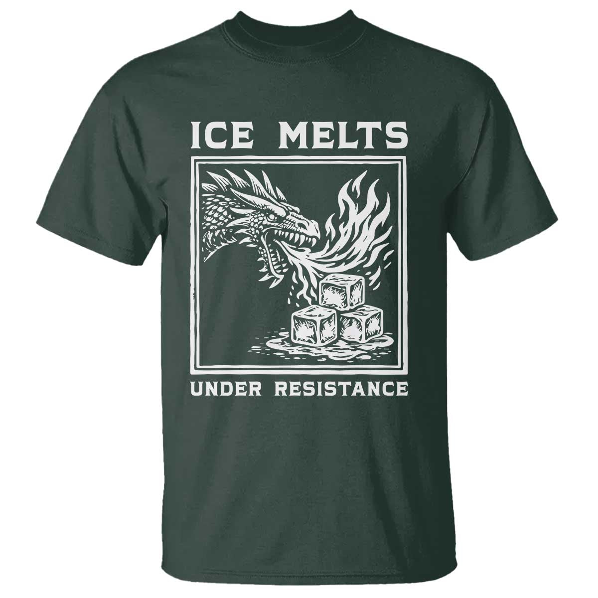 Ice Melts Under Resistance T Shirt Against Ice Protest Dragon Graphic with Fire TS02 Dark Forest Green Print Your Wear
