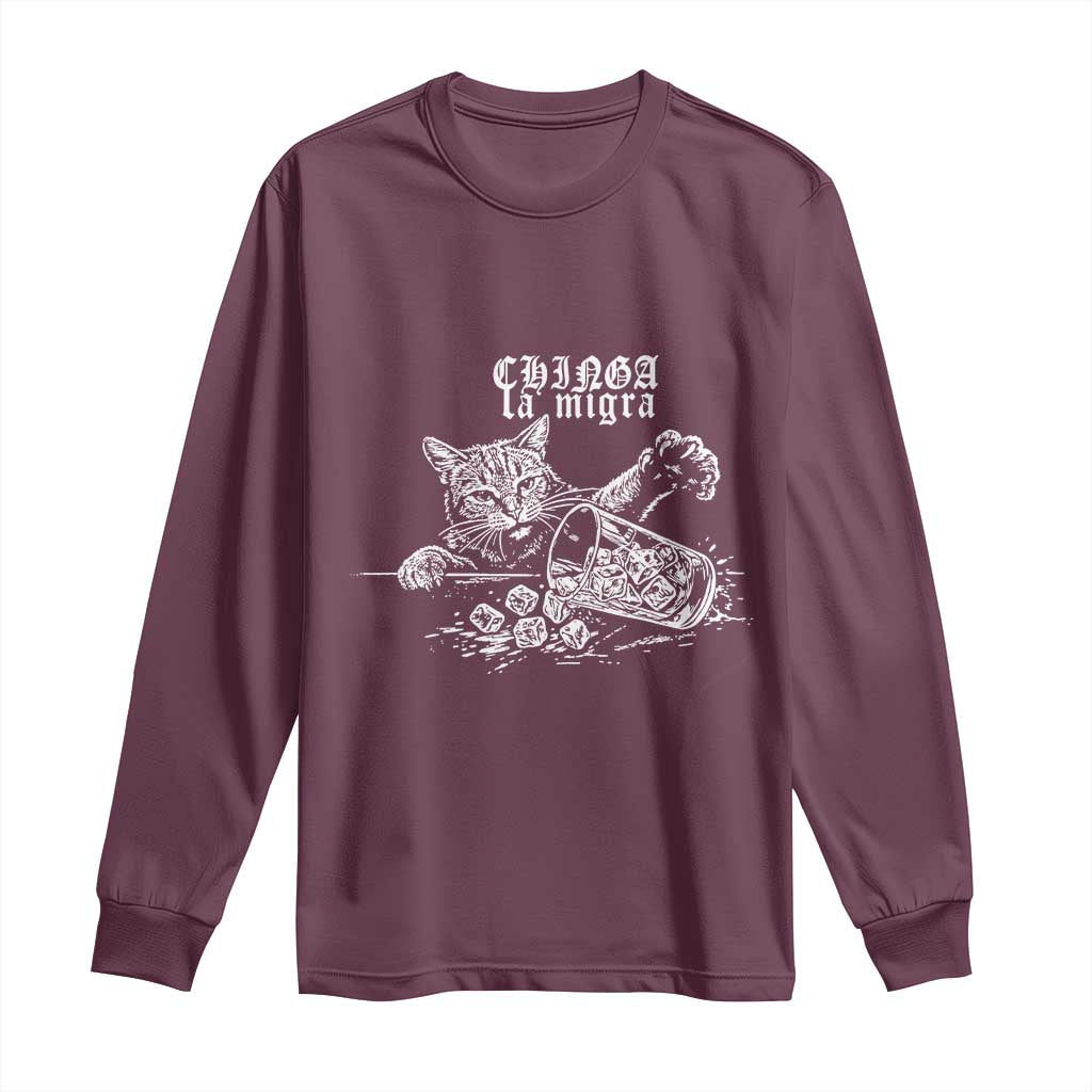 Chinga La Migra Protest Cat Long Sleeve Shirt Spanish Resistance Against Ice TS02 Maroon Print Your Wear