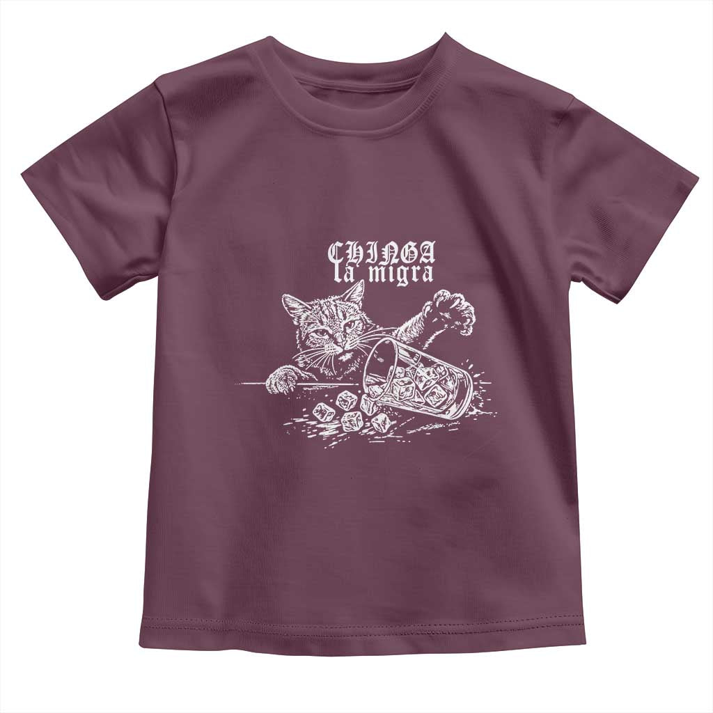 Chinga La Migra Protest Cat Toddler T Shirt Spanish Resistance Against Ice TS02 Maroon Print Your Wear
