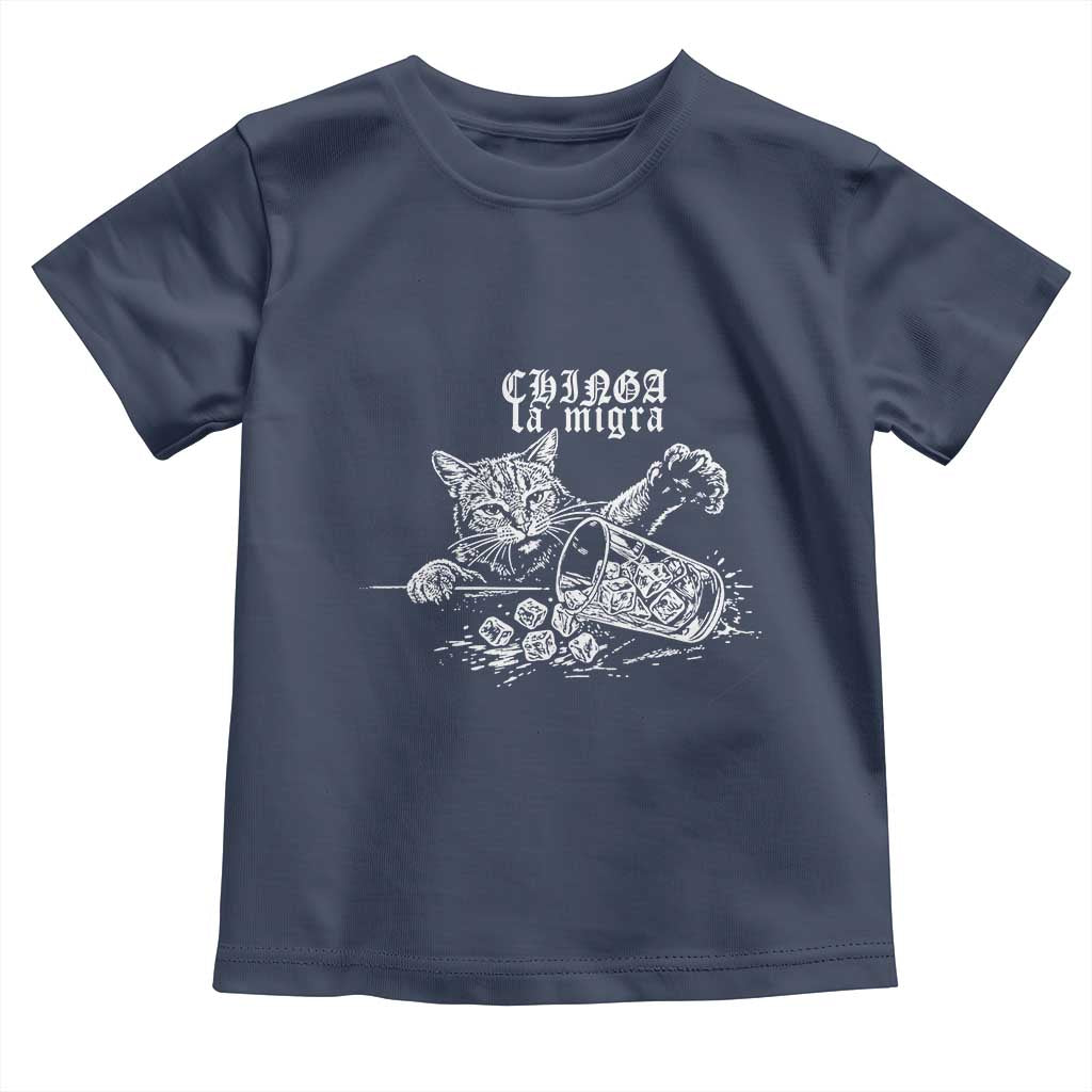 Chinga La Migra Protest Cat Toddler T Shirt Spanish Resistance Against Ice TS02 Navy Print Your Wear