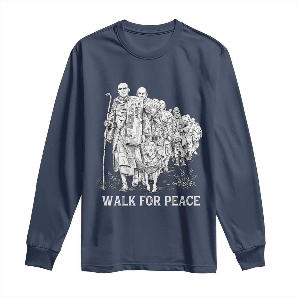 Walk for Peace Walking Monks and Aloka the Dog Long Sleeve Shirt Buddhist Mindfulness Spiritual Religious Faith TS02 Navy Print Your Wear