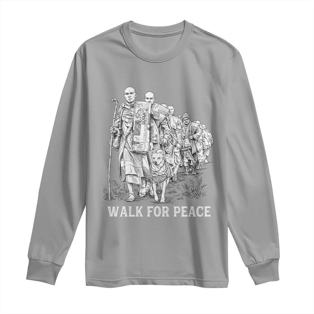 Walk for Peace Walking Monks and Aloka the Dog Long Sleeve Shirt Buddhist Mindfulness Spiritual Religious Faith TS02 Sport Gray Print Your Wear