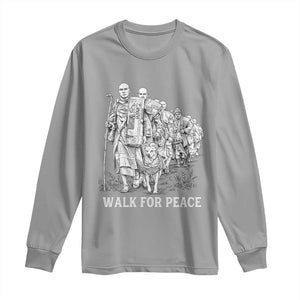 Walk for Peace Walking Monks and Aloka the Dog Long Sleeve Shirt Buddhist Mindfulness Spiritual Religious Faith TS02 Sport Gray Print Your Wear