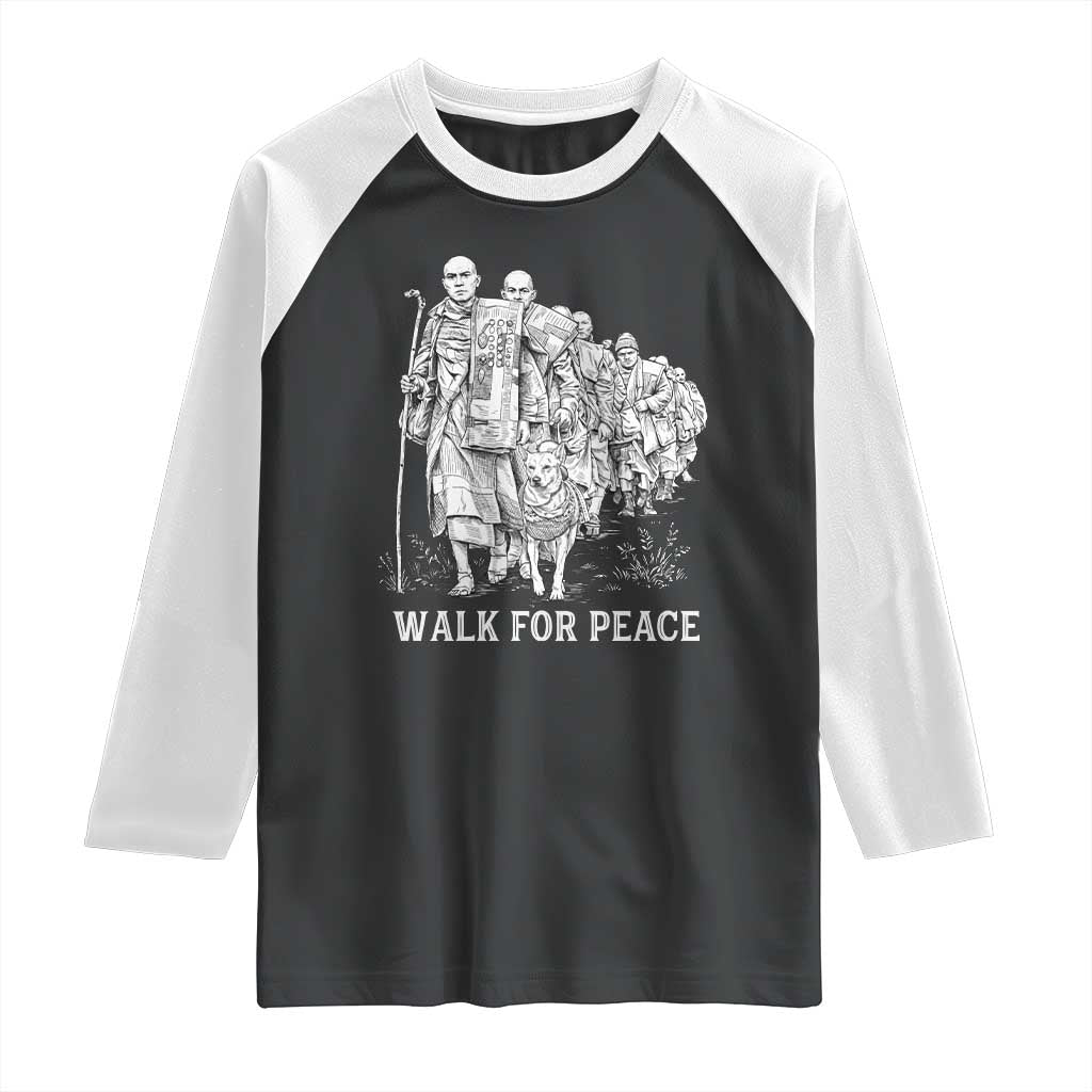 Walk for Peace Walking Monks and Aloka the Dog Raglan Shirt Buddhist Mindfulness Spiritual Religious Faith TS02 Black White Print Your Wear