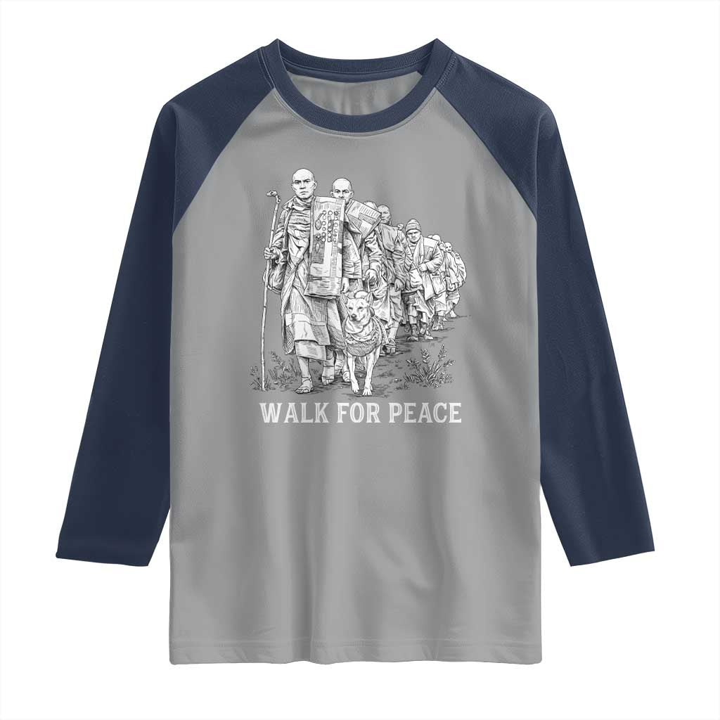 Walk for Peace Walking Monks and Aloka the Dog Raglan Shirt Buddhist Mindfulness Spiritual Religious Faith TS02 Sport Gray Navy Print Your Wear