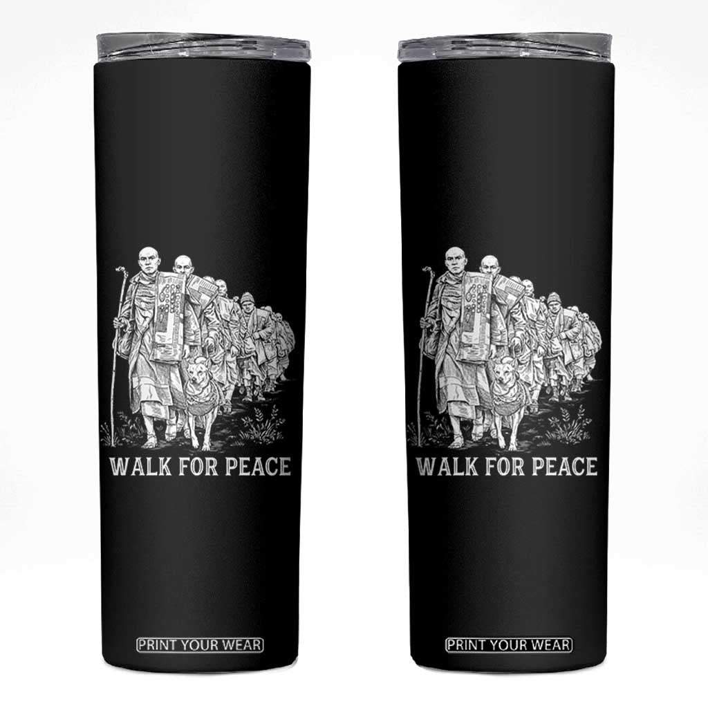 Walk for Peace Walking Monks and Aloka the Dog Skinny Tumbler Buddhist Mindfulness Spiritual Religious Faith TS02 Black Print Your Wear