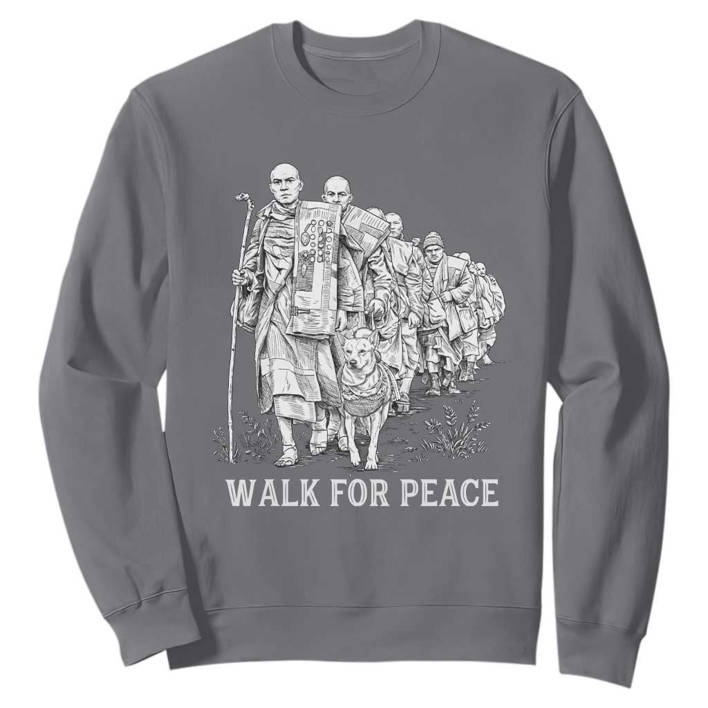 Walk for Peace Walking Monks and Aloka the Dog Sweatshirt Buddhist Mindfulness Spiritual Religious Faith TS02 Charcoal Print Your Wear