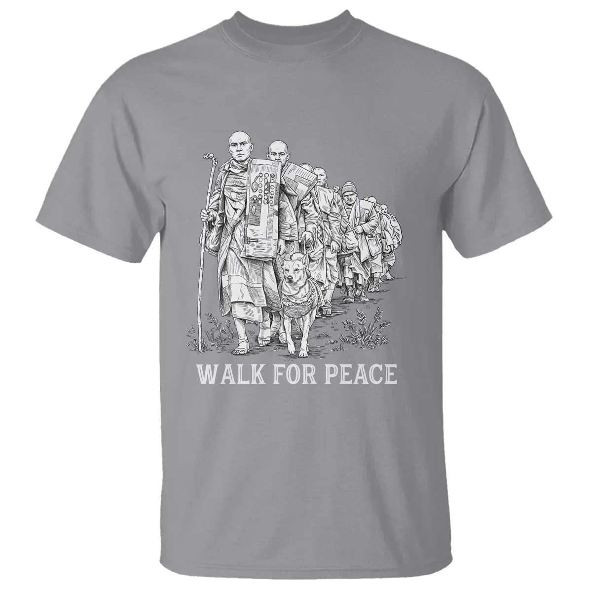 Walk for Peace Walking Monks and Aloka the Dog T Shirt Buddhist Mindfulness Spiritual Religious Faith TS02 Sport Gray Print Your Wear