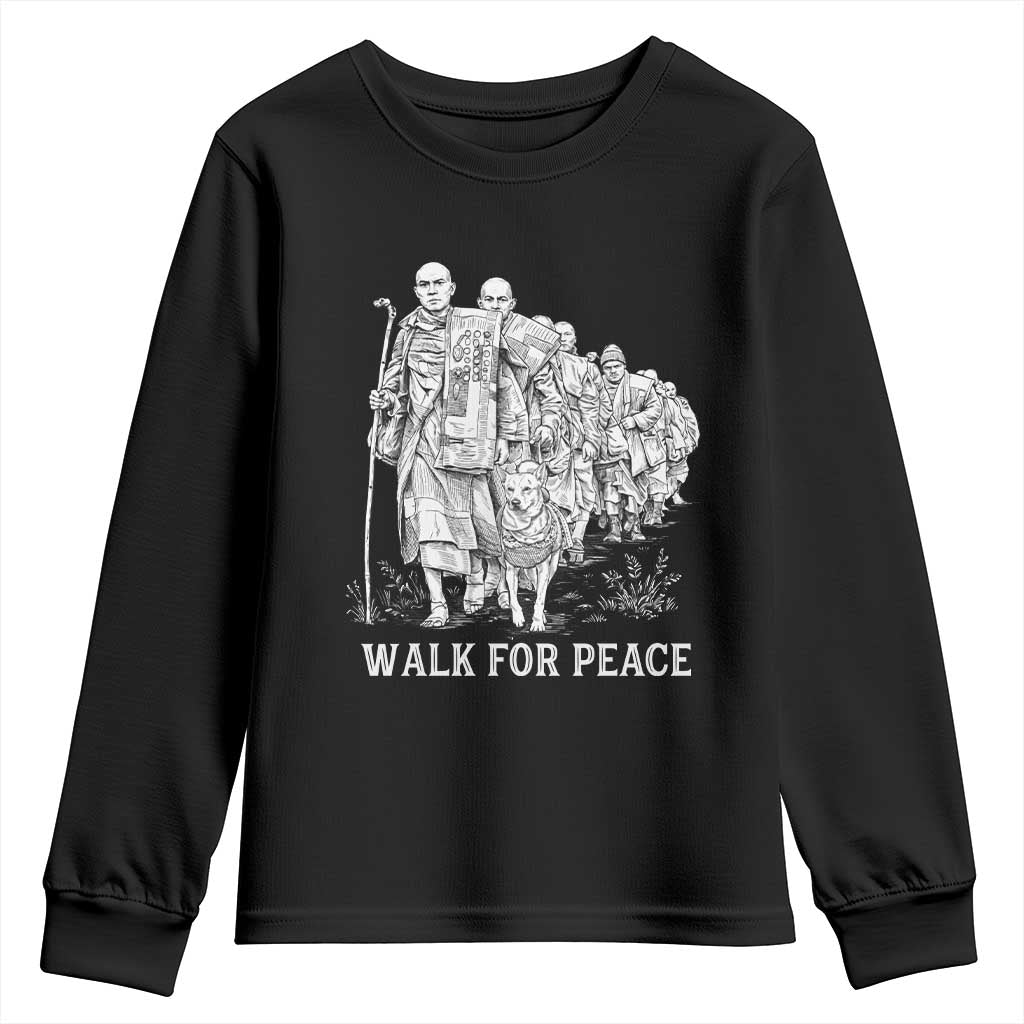 Walk for Peace Walking Monks and Aloka the Dog Youth Sweatshirt Buddhist Mindfulness Spiritual Religious Faith TS02 Black Print Your Wear