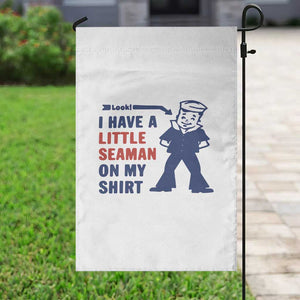 Funny Sailor Pun Garden Flag I Have Little Seaman on My Shirt Retro Humor TS02 Print Your Wear