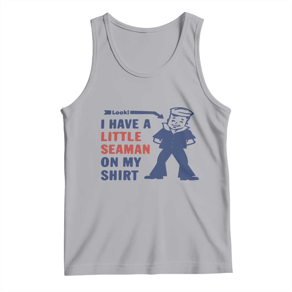 Funny Sailor Pun Tank Top I Have Little Seaman on My Shirt Retro Humor TS02 Athletic Heather Print Your Wear