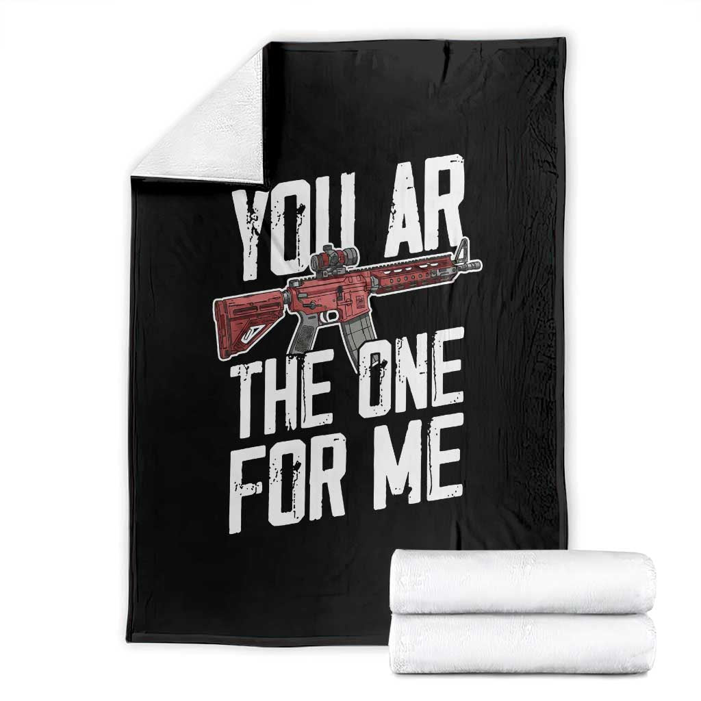 Funny Gun Lover Valentine Pun Throw Blanket You AR the One for Me Tactical Romance TS02 Black Print Your Wear