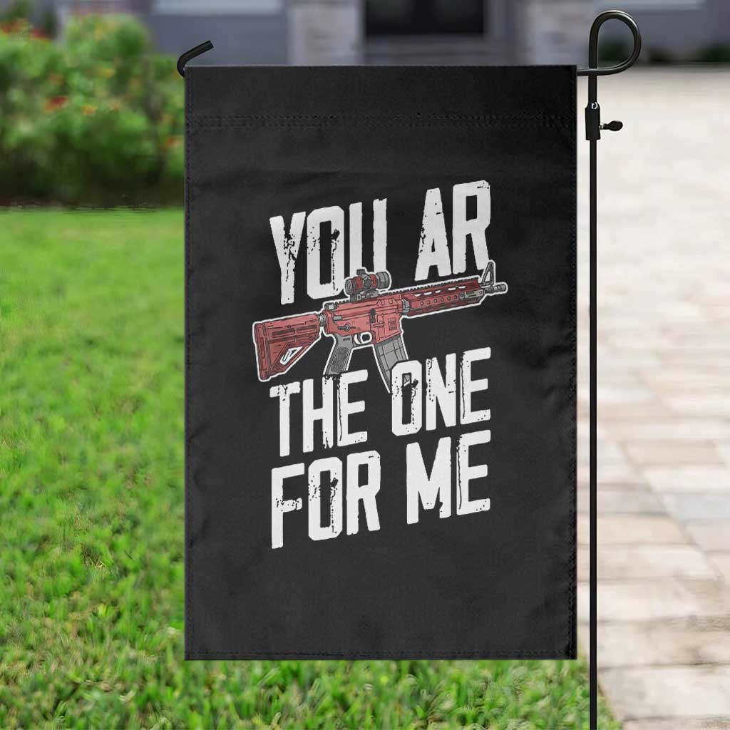 Funny Gun Lover Valentine Pun Garden Flag You AR the One for Me Tactical Romance TS02 Print Your Wear