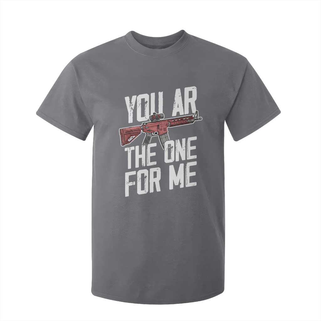 Funny Gun Lover Valentine Pun T Shirt For Kid You AR the One for Me Tactical Romance TS02 Charcoal Print Your Wear