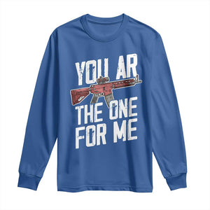 Funny Gun Lover Valentine Pun Long Sleeve Shirt You AR the One for Me Tactical Romance TS02 Royal Blue Print Your Wear