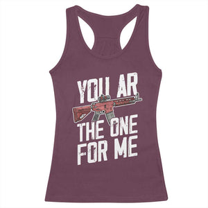 Funny Gun Lover Valentine Pun Racerback Tank Top You AR the One for Me Tactical Romance TS02 Maroon Print Your Wear