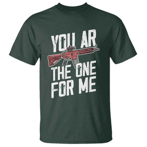 Funny Gun Lover Valentine Pun T Shirt You AR the One for Me Tactical Romance TS02 Dark Forest Green Print Your Wear