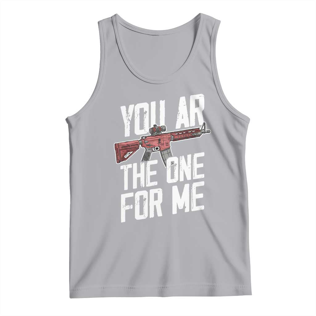 Funny Gun Lover Valentine Pun Tank Top You AR the One for Me Tactical Romance TS02 Athletic Heather Print Your Wear