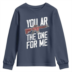 Funny Gun Lover Valentine Pun Youth Sweatshirt You AR the One for Me Tactical Romance TS02 Navy Print Your Wear