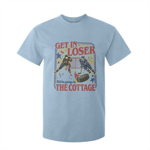 Get In Loser We’re Going To The Cottage T Shirt For Kid Hockey Romance LGBT Retro Summer Road Trip TS02 Light Blue Print Your Wear