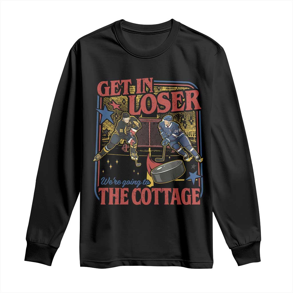 Get In Loser We’re Going To The Cottage Long Sleeve Shirt Hockey Romance LGBT Retro Summer Road Trip TS02 Black Print Your Wear