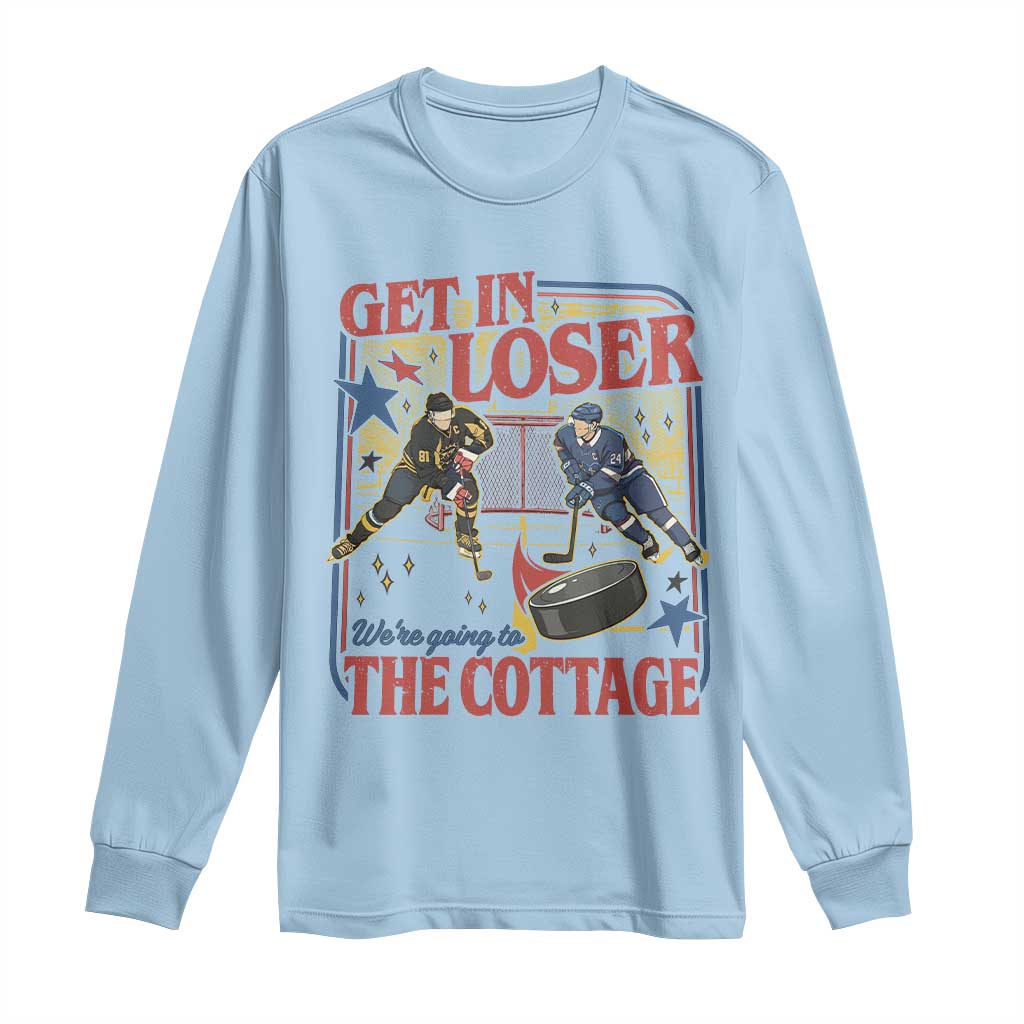 Get In Loser We’re Going To The Cottage Long Sleeve Shirt Hockey Romance LGBT Retro Summer Road Trip TS02 Light Blue Print Your Wear