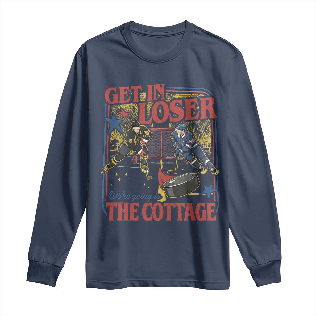 Get In Loser We’re Going To The Cottage Long Sleeve Shirt Hockey Romance LGBT Retro Summer Road Trip TS02 Navy Print Your Wear