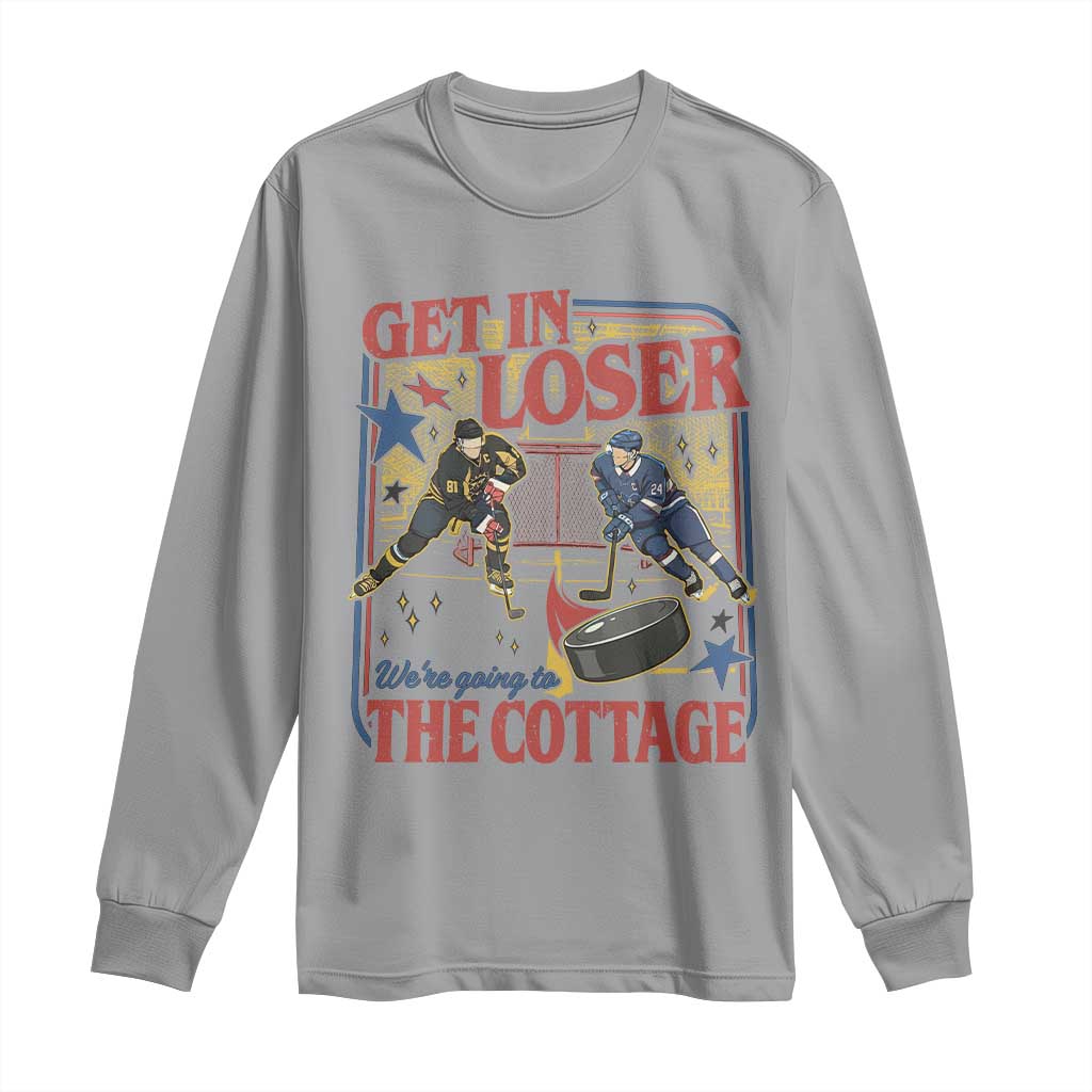 Get In Loser We’re Going To The Cottage Long Sleeve Shirt Hockey Romance LGBT Retro Summer Road Trip TS02 Sport Gray Print Your Wear