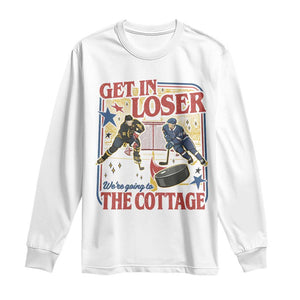 Get In Loser We’re Going To The Cottage Long Sleeve Shirt Hockey Romance LGBT Retro Summer Road Trip TS02 White Print Your Wear