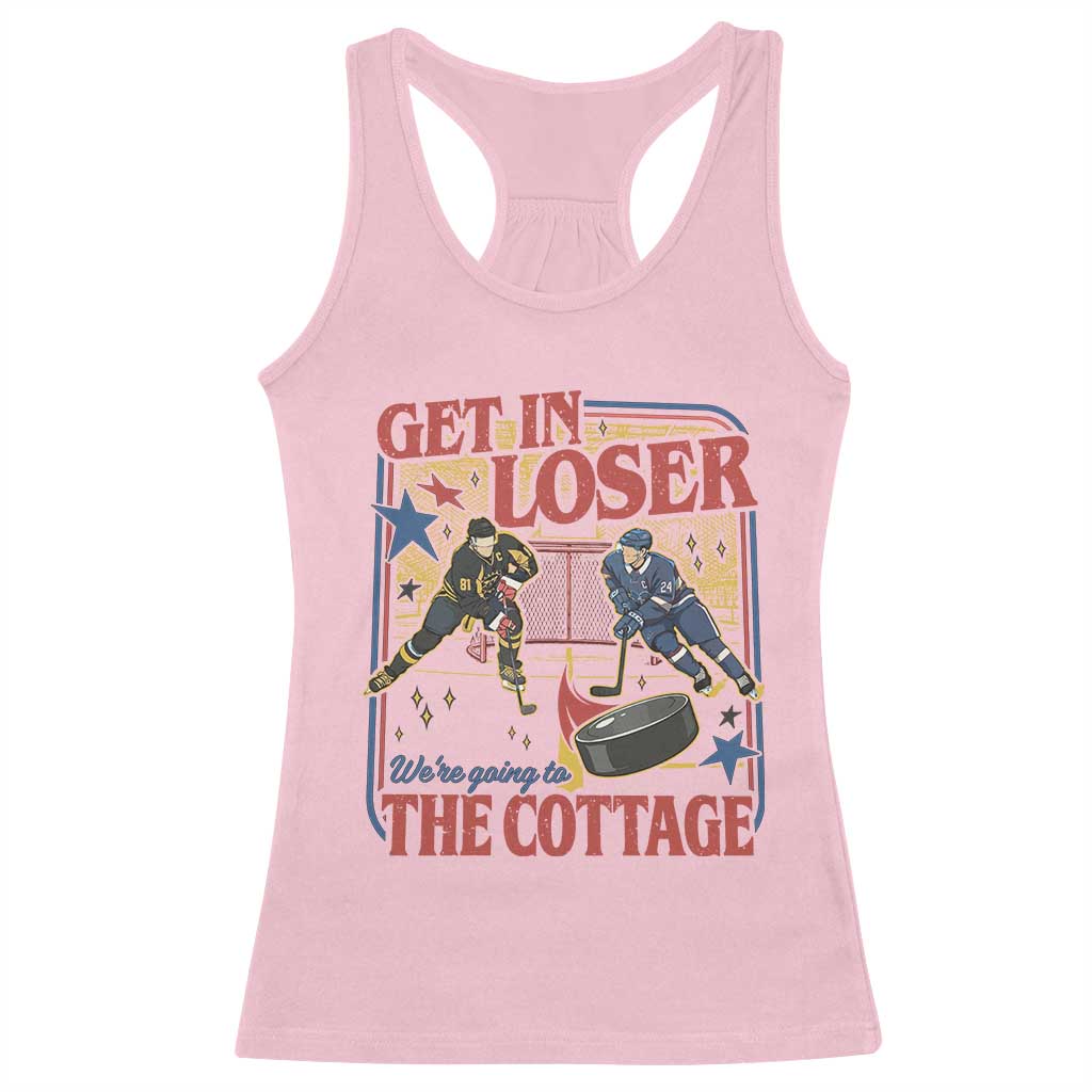 Get In Loser We’re Going To The Cottage Racerback Tank Top Hockey Romance LGBT Retro Summer Road Trip TS02 Light Pink Print Your Wear