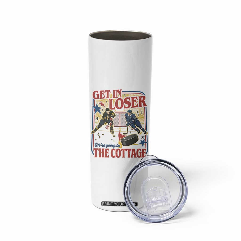 Get In Loser We’re Going To The Cottage Skinny Tumbler Hockey Romance LGBT Retro Summer Road Trip TS02 Print Your Wear