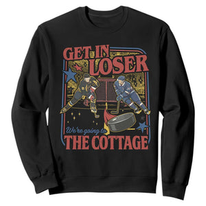 Get In Loser We’re Going To The Cottage Sweatshirt Hockey Romance LGBT Retro Summer Road Trip TS02 Black Print Your Wear