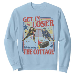 Get In Loser We’re Going To The Cottage Sweatshirt Hockey Romance LGBT Retro Summer Road Trip TS02 Light Blue Print Your Wear