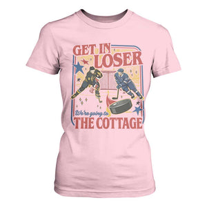 Get In Loser We’re Going To The Cottage T Shirt For Women Hockey Romance LGBT Retro Summer Road Trip TS02 Light Pink Print Your Wear