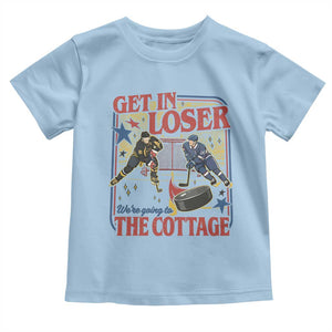 Get In Loser We’re Going To The Cottage Toddler T Shirt Hockey Romance LGBT Retro Summer Road Trip TS02 Light Blue Print Your Wear