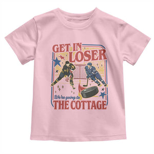Get In Loser We’re Going To The Cottage Toddler T Shirt Hockey Romance LGBT Retro Summer Road Trip TS02 Light Pink Print Your Wear